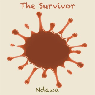 The Survivor lyrics | Boomplay Music