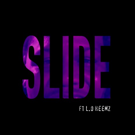 Slide (Brooklyn Remix) ft. L.O Heemz | Boomplay Music