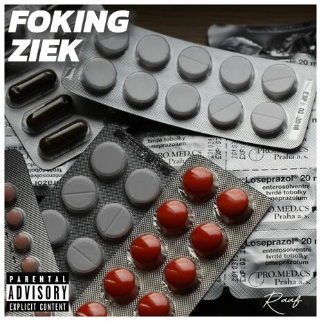 FOKING ZIEK | Boomplay Music