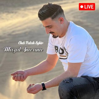 Mazal Ana Ana (Version Live)