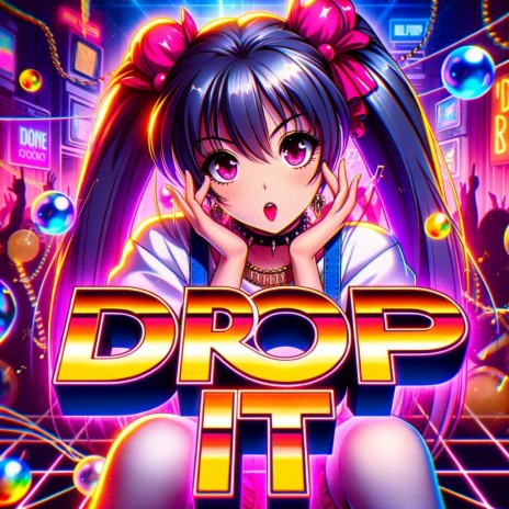 DROP IT ft. YungLex | Boomplay Music