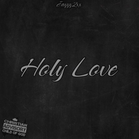 Holy Love | Boomplay Music