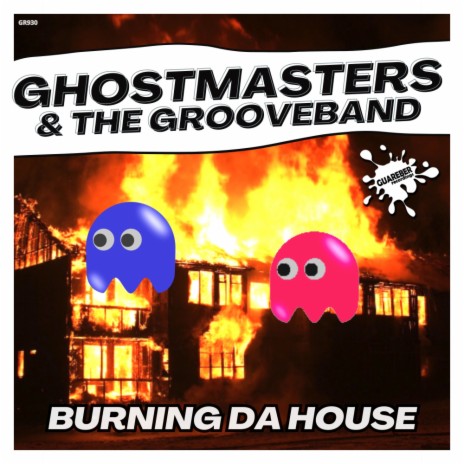 Burning Da House (Extended Mix) ft. The GrooveBand | Boomplay Music