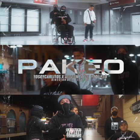 Pakeo ft. Amaruk & Pool 619 | Boomplay Music