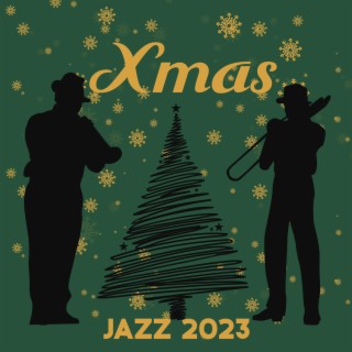 Xmas Jazz 2023 - Merry Christmas to You, Magic Christmas Eve with Jazz Rhythms (Guitar, Piano & Saxophone Holiday)