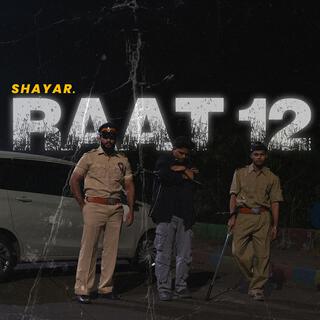 Raat 12