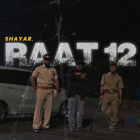 Raat 12 | Boomplay Music