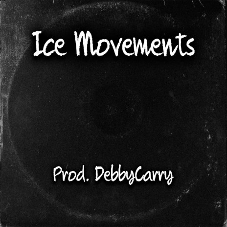 Ice Movements | Boomplay Music