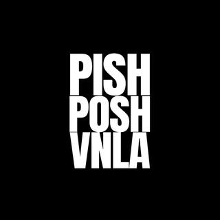 Pish Posh