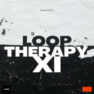 Loop Therapy XI