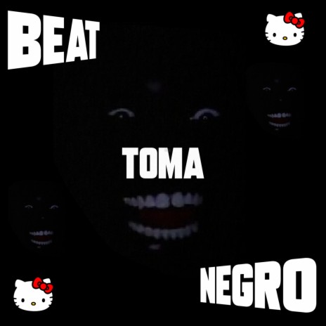 BEAT TOMA NEGRO | Boomplay Music