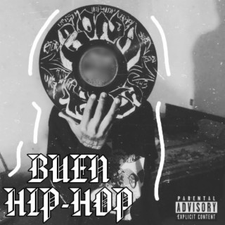 Buen Hip Hop lyrics | Boomplay Music