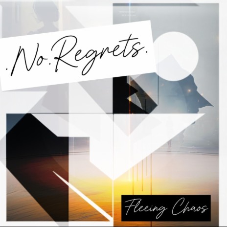 No Regrets | Boomplay Music