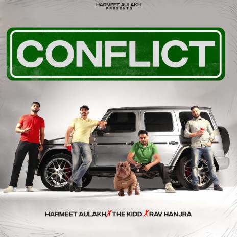 Conflict ft. Rav Hanjra & The Kidd | Boomplay Music