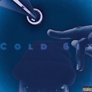 Cold 6ix