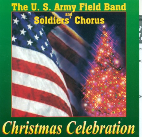 Hark! The Herald Angels Sing - God Rest Ye Merry, Gentlemen - Deck the Halls - What Child Is This? - The First Nowell - Joy to the World (Arr. E. Richards) ft. The United States Army Field Band | Boomplay Music