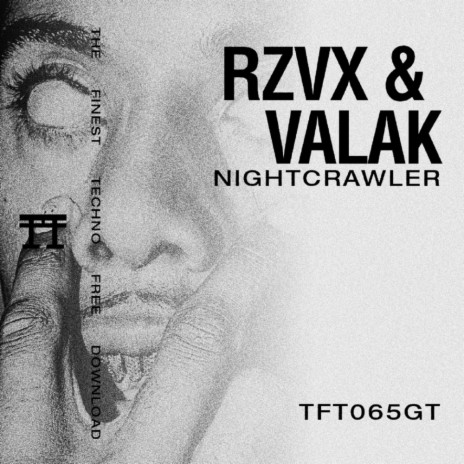 NIGHTCRAWLER ft. VALAK. | Boomplay Music