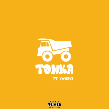 Tonka ft. Ywuave