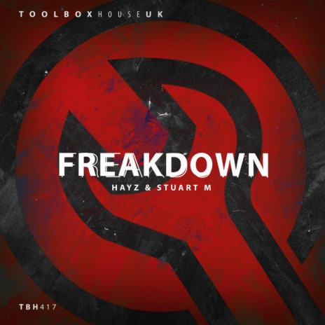 Freakdown (Edit) ft. Stuart M
