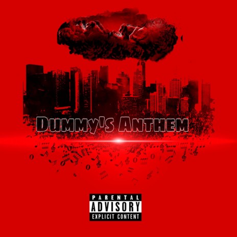 Dummy's Anthem ft. Shortii | Boomplay Music
