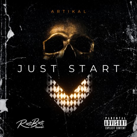 Just Start | Boomplay Music