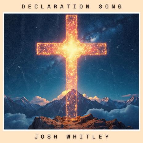 Declaration Song