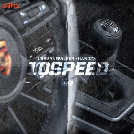 10speed ft. Bandzz | Boomplay Music