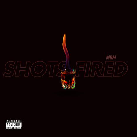 Shots Fired | Boomplay Music