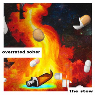 overrated sober