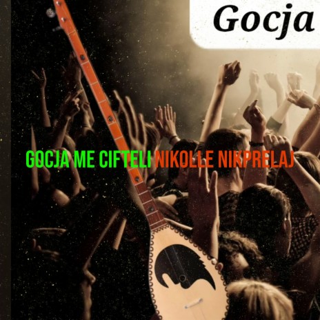 Gocja Me Cifteli | Boomplay Music