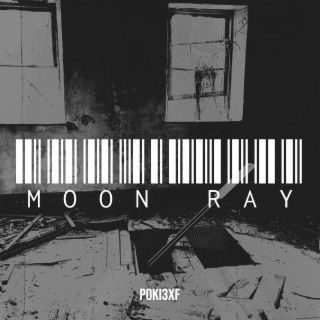 Download Poki3xf album songs: Moon Ray