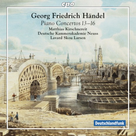 Keyboard Concerto No. 16 in F Major, HWV 305a: V. Adagio ft. Deutsche Kammerakademie Neuss & Lavard Skou Larsen | Boomplay Music