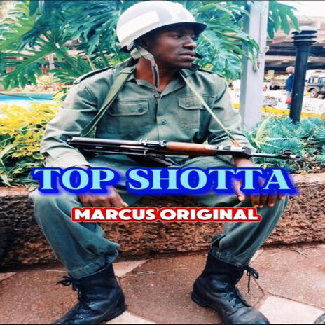 Top Shotta | Boomplay Music