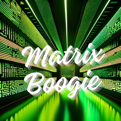 Matrix Boogie | Boomplay Music