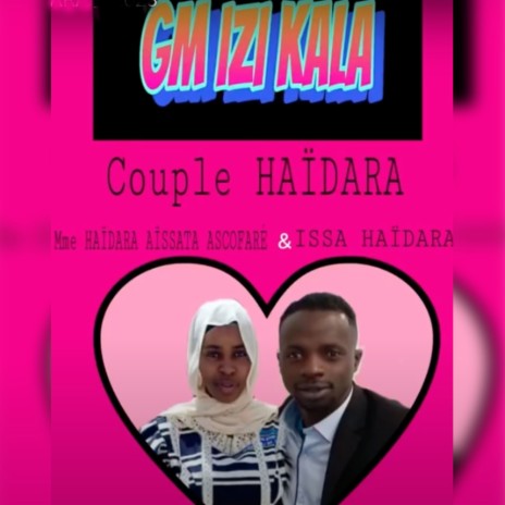 Couple Haidara | Boomplay Music