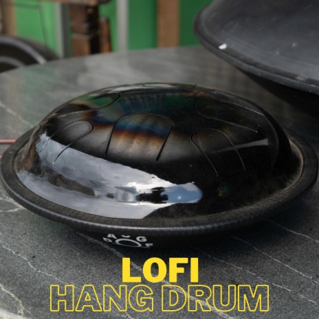 Lofi Hang Drum