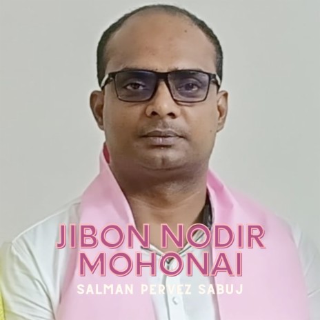 Jibon Nodir Mohonai | Boomplay Music