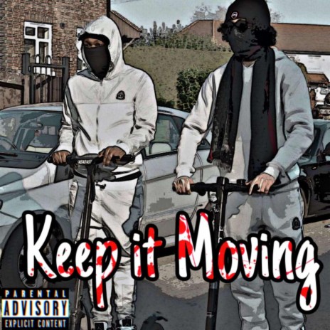 Keep It Moving ft. Ds2mh | Boomplay Music