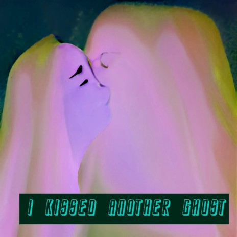 i kissed another ghost (Instrumental) | Boomplay Music