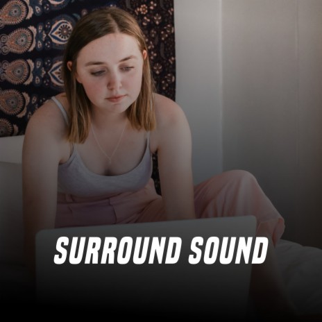 Surround sound | Boomplay Music