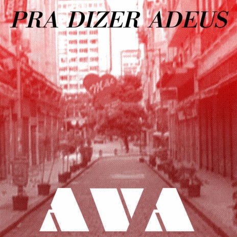 Pra Dizer Adeus | Boomplay Music