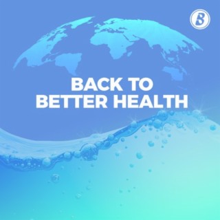 Back To Better Health