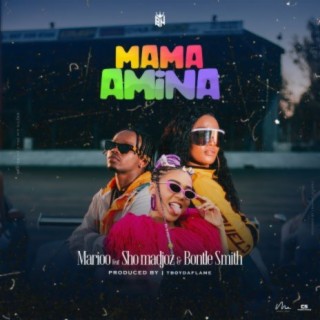 Mama Amina ft. Sho Madjozi & Bontle Smith lyrics | Boomplay Music