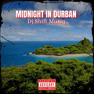 Midnight In Durban (Stena Amapiano)