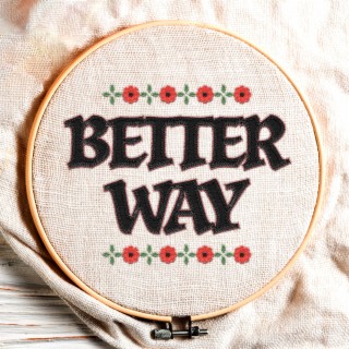 Better Way lyrics | Boomplay Music