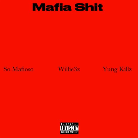 Mafia Shit | Boomplay Music