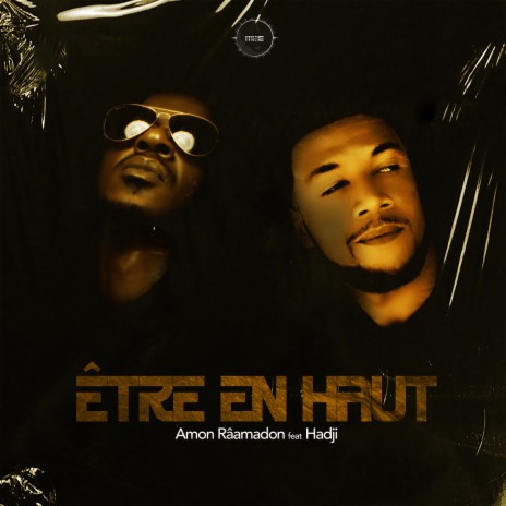 Etre en haut ft. Hadji | Boomplay Music