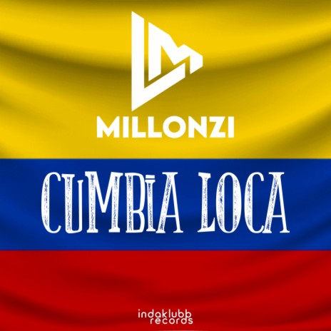 Cumbia Loca (Radio Edit)