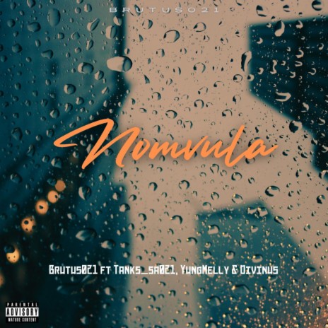 Nomvula ft. Tank_SA021, Yung Melly & Divinus | Boomplay Music