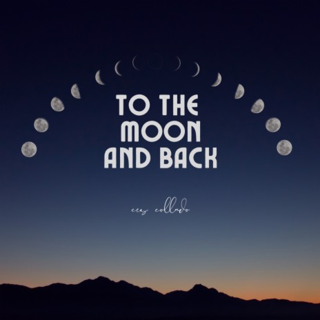 To the Moon and Back | Boomplay Music